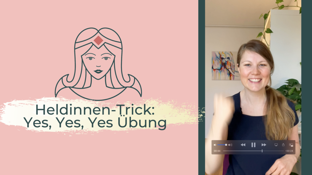 Trick für Heldinnen Nicole Bühlmann Coaching Workshops für Heldinnen